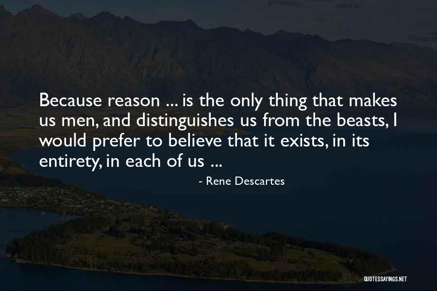 Descartes Reason Quotes By Rene Descartes Descartes Reason Quotes By Rene Descartes