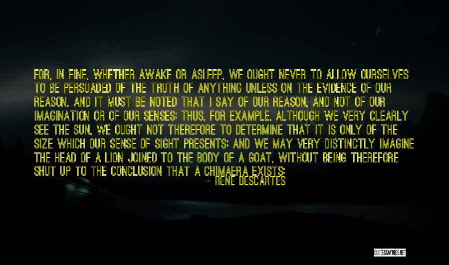 Descartes Senses Quotes By Rene Descartes Descartes Senses Quotes By Rene Descartes