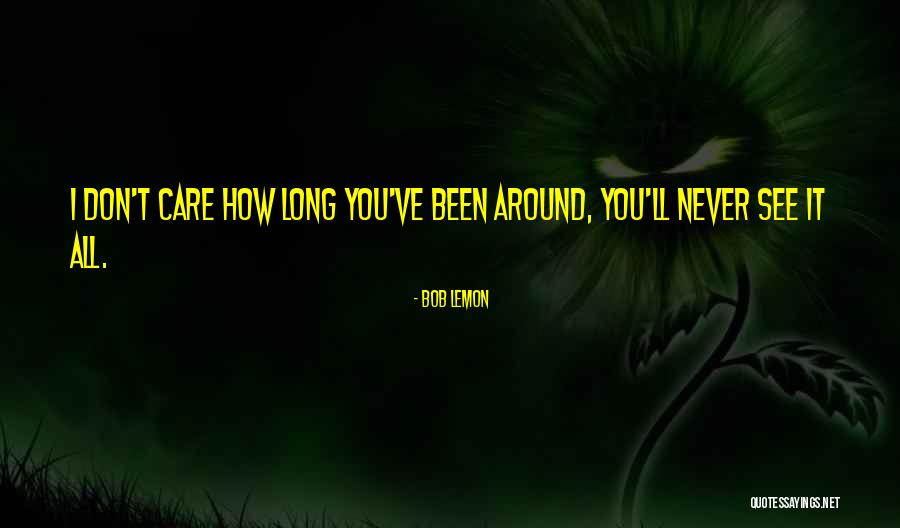 Descendancy Approach Quotes By Bob Lemon Descendancy Approach Quotes By Bob Lemon