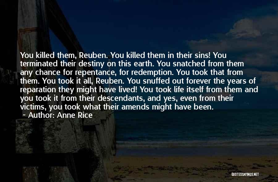 Descendants Quotes By Anne Rice