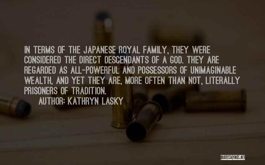 Descendants Quotes By Kathryn Lasky