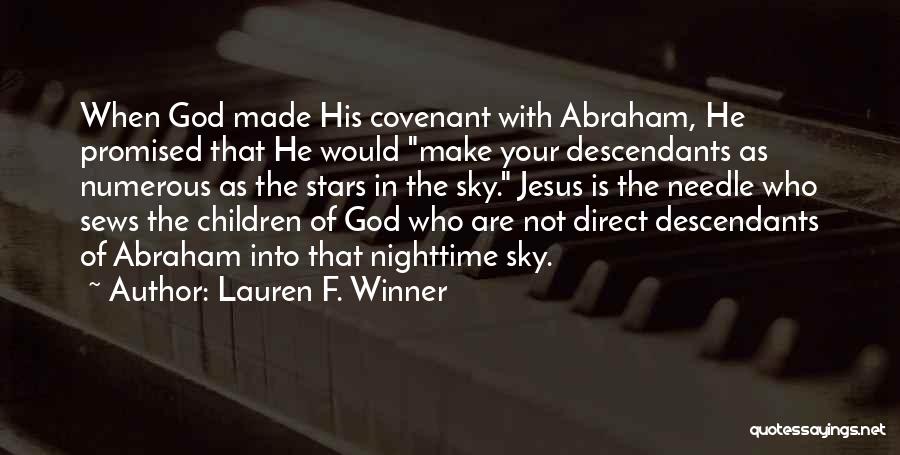 Descendants Quotes By Lauren F. Winner