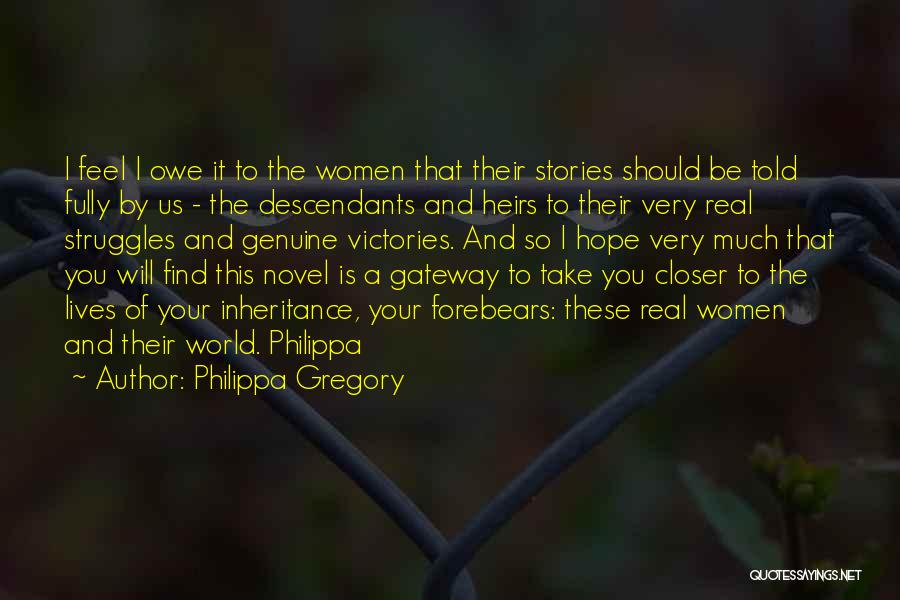 Descendants Quotes By Philippa Gregory
