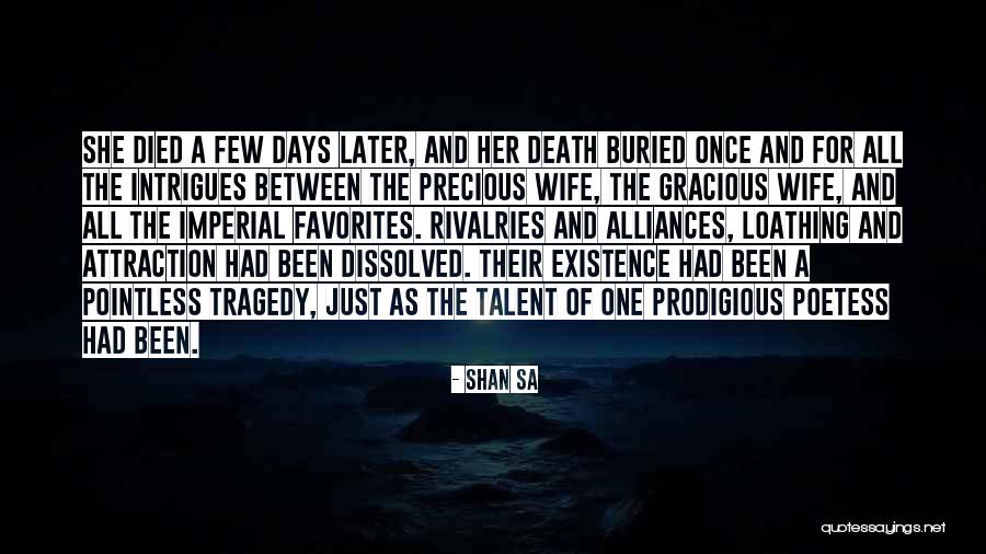Descended From Odin Quotes By Shan Sa Descended From Odin Quotes By Shan Sa