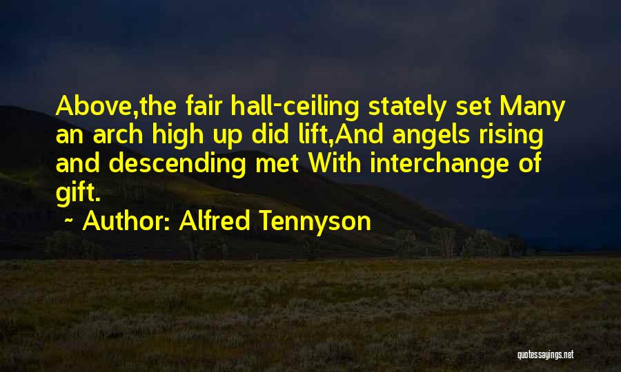 Descending Quotes By Alfred Tennyson