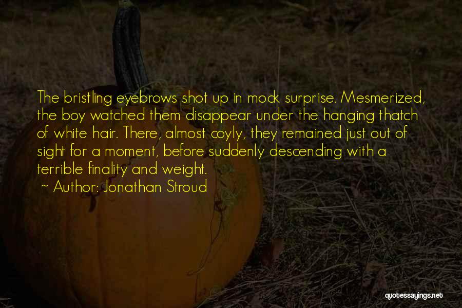 Descending Quotes By Jonathan Stroud