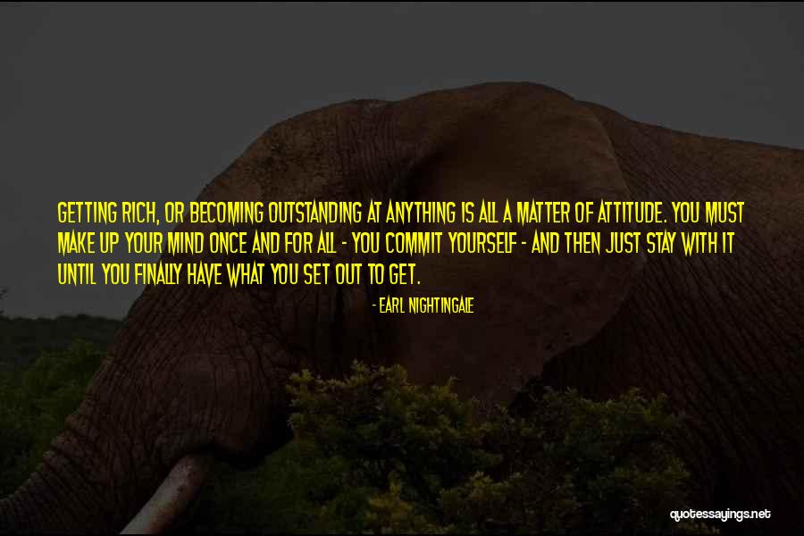 Descendo Walkthrough Quotes By Earl Nightingale Descendo Walkthrough Quotes By Earl Nightingale