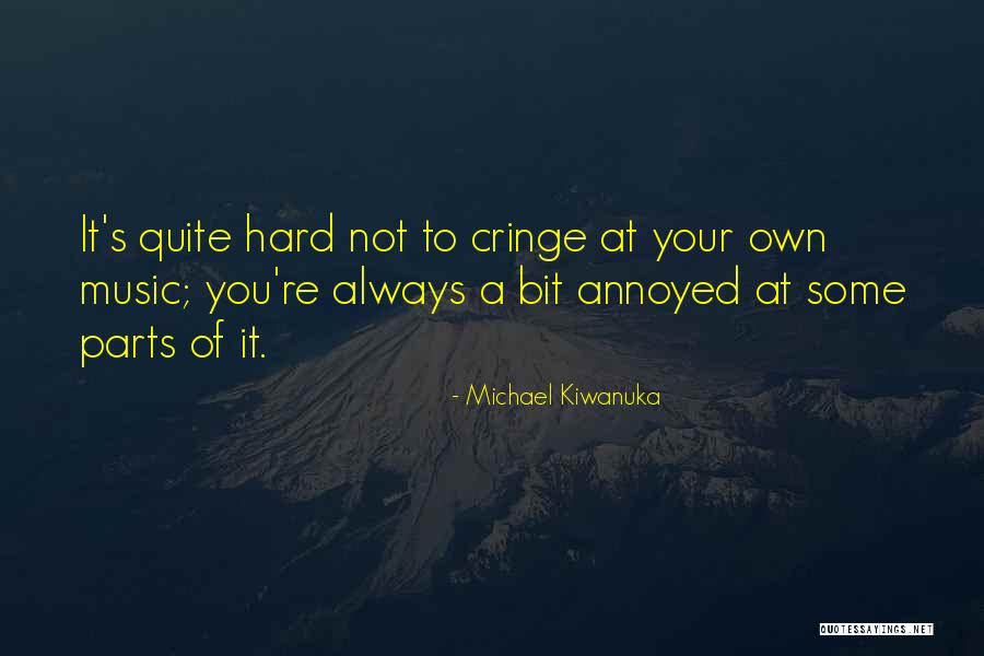 Descension Anish Kapoor Quotes By Michael Kiwanuka Descension Anish Kapoor Quotes By Michael Kiwanuka