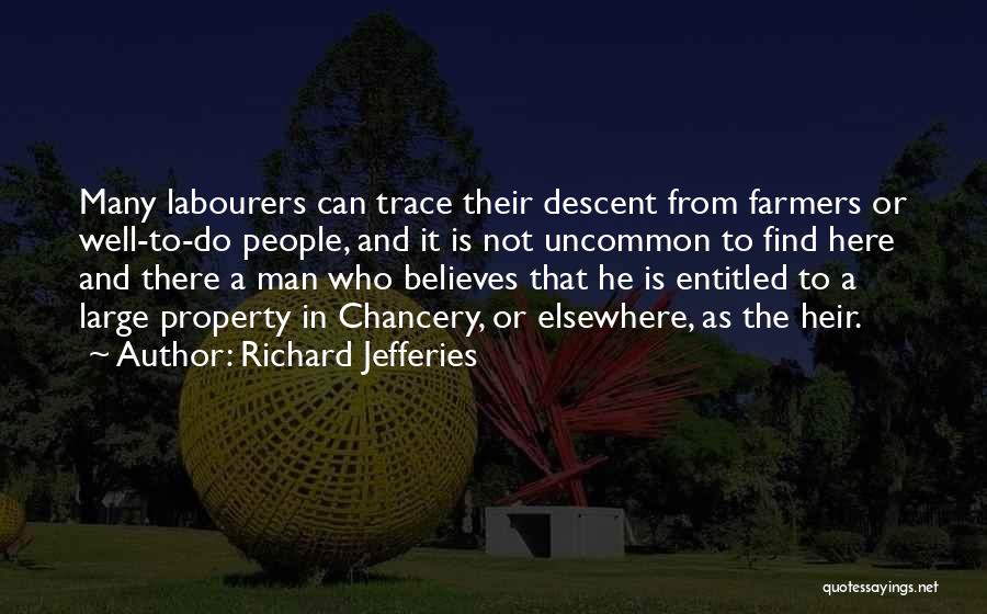 Descent Man Quotes By Richard Jefferies