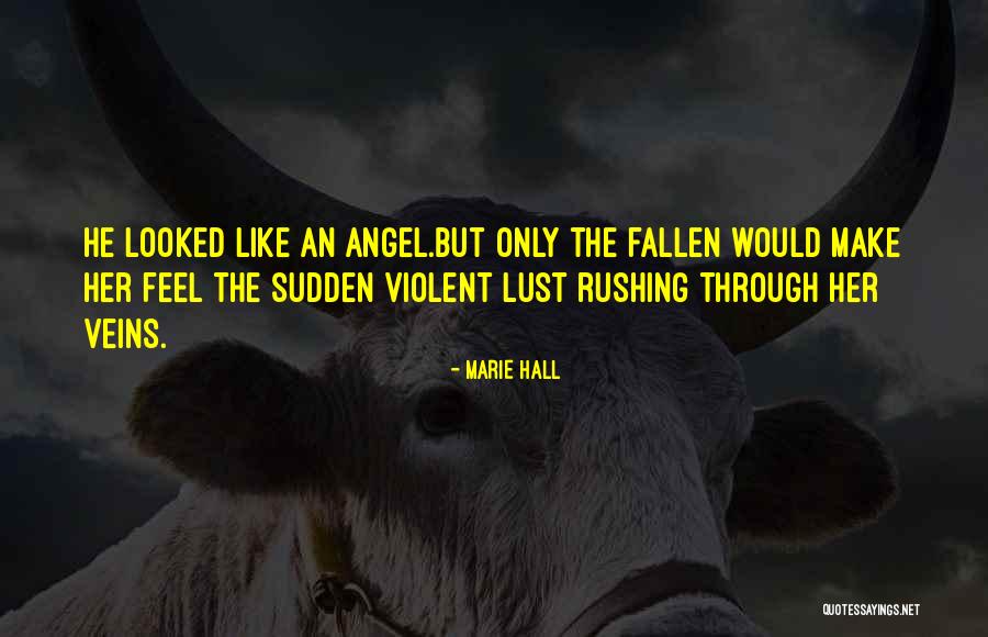 Descented Quotes By Marie Hall Descented Quotes By Marie Hall