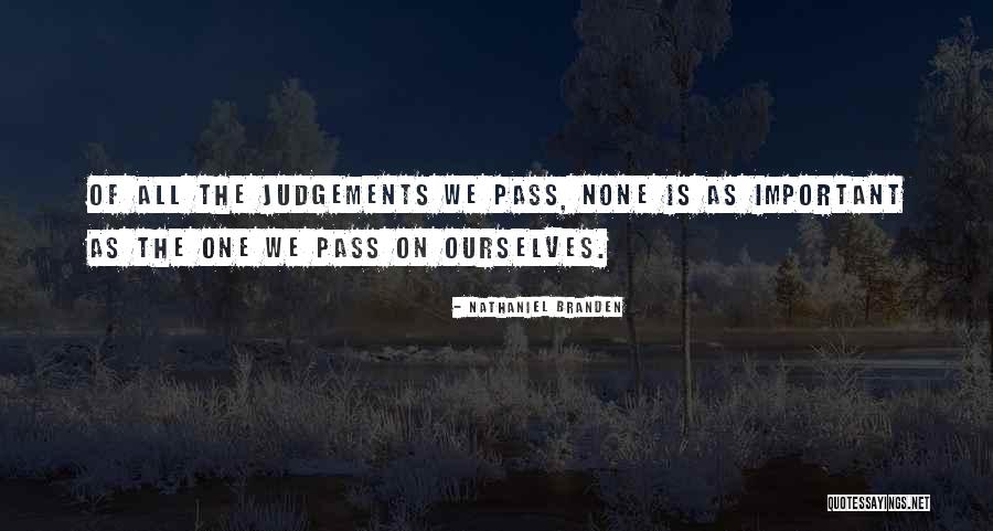Descenza Framingham Quotes By Nathaniel Branden Descenza Framingham Quotes By Nathaniel Branden