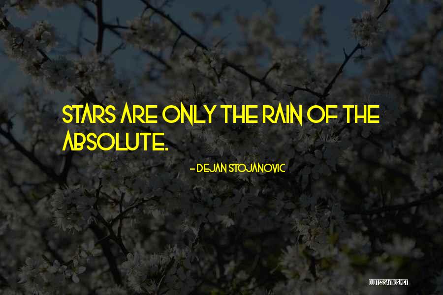 Deschacht Tielt Quotes By Dejan Stojanovic