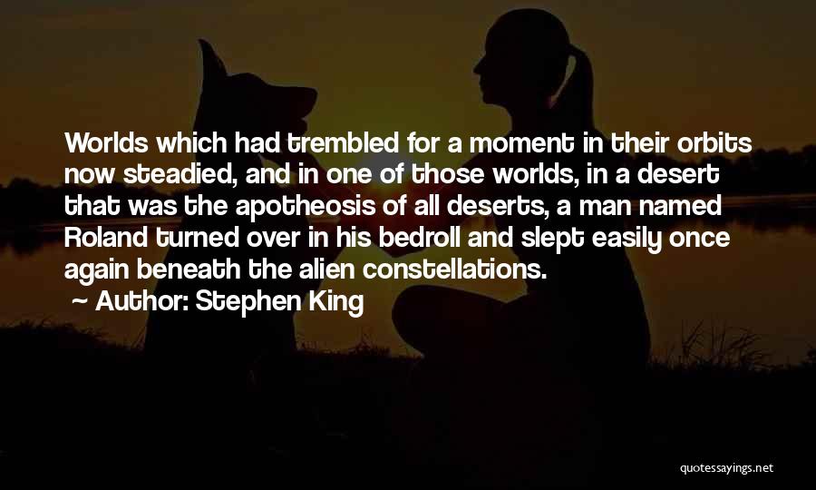 Deschain Quotes By Stephen King