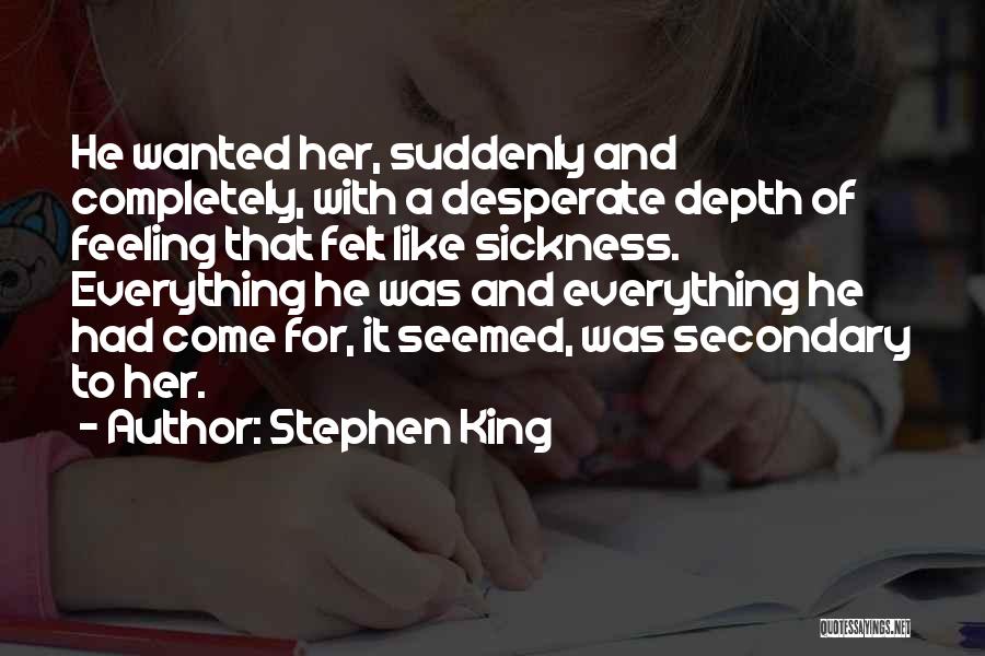 Deschain Quotes By Stephen King