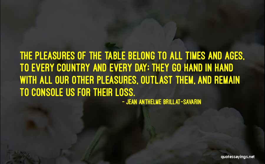 Deschepper Grain Quotes By Jean Anthelme Brillat-Savarin Deschepper Grain Quotes By Jean Anthelme Brillat-Savarin