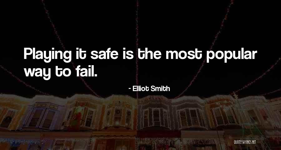 Deschis O Quotes By Elliot Smith Deschis O Quotes By Elliot Smith
