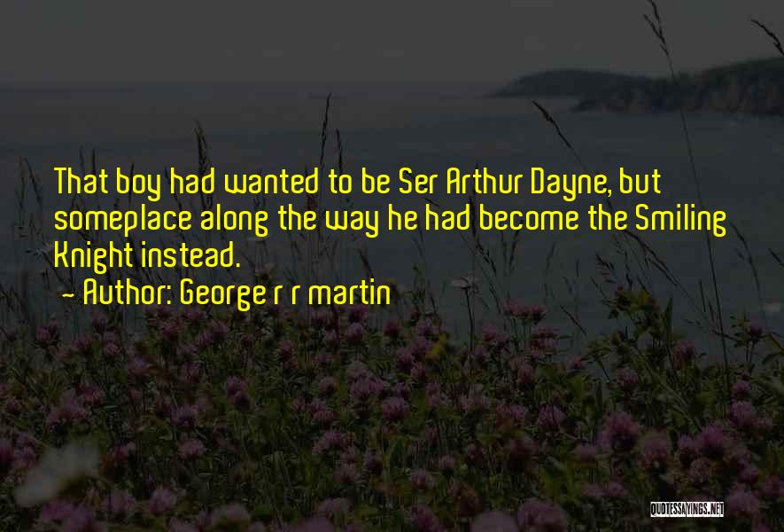 Deschon Gron Quotes By George R R Martin