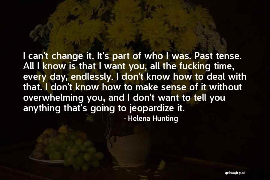 Descifrado Quotes By Helena Hunting Descifrado Quotes By Helena Hunting