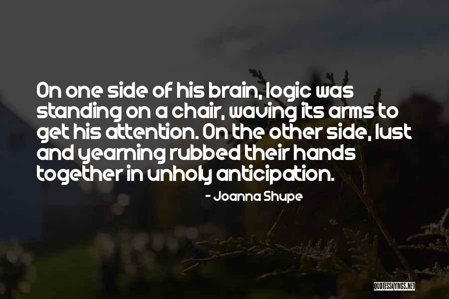 Descompunerea Fortelor Quotes By Joanna Shupe Descompunerea Fortelor Quotes By Joanna Shupe