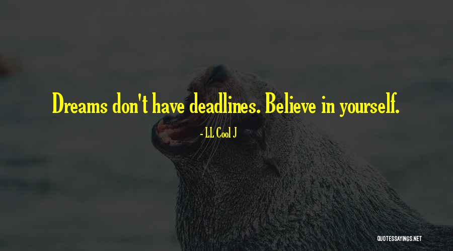 Descompunerea Fortelor Quotes By LL Cool J Descompunerea Fortelor Quotes By LL Cool J