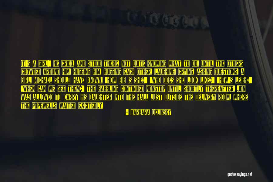 Desconectadores Quotes By Barbara Delinsky Desconectadores Quotes By Barbara Delinsky
