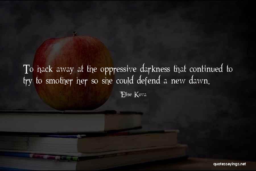 Desconexion Moral Quotes By Elise Kova Desconexion Moral Quotes By Elise Kova