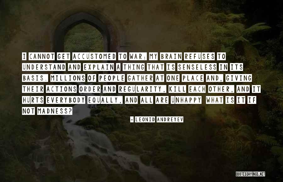 Desconfiado En Quotes By Leonid Andreyev Desconfiado En Quotes By Leonid Andreyev