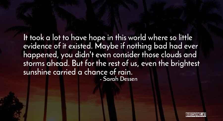 Desconfio De La Quotes By Sarah Dessen Desconfio De La Quotes By Sarah Dessen