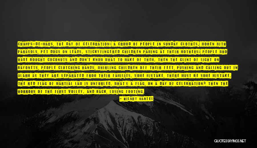 Desconhecido Quotes By Hilary Mantel Desconhecido Quotes By Hilary Mantel