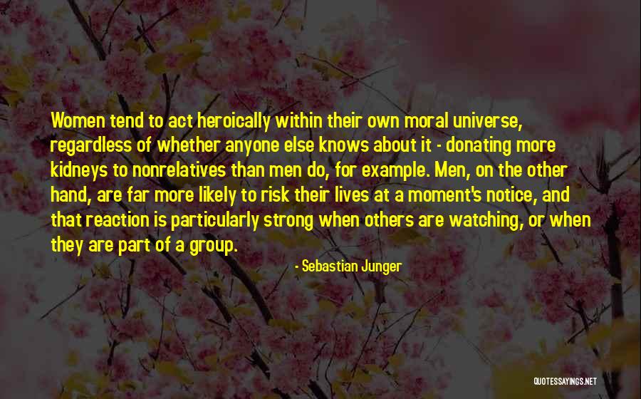 Desconhecido Sinonimo Quotes By Sebastian Junger Desconhecido Sinonimo Quotes By Sebastian Junger