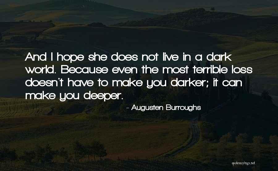 Desconocida Marta Quotes By Augusten Burroughs Desconocida Marta Quotes By Augusten Burroughs