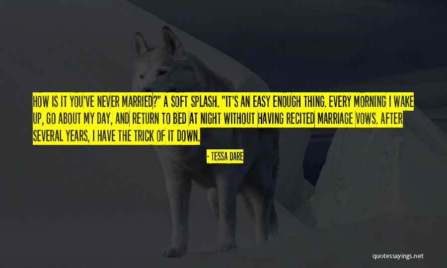 Descoperirea Radioactivitatii Quotes By Tessa Dare Descoperirea Radioactivitatii Quotes By Tessa Dare
