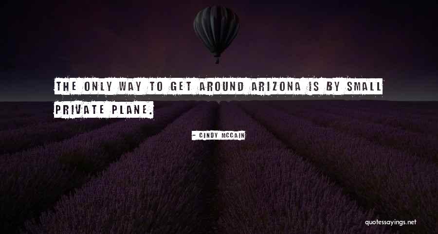 Descoperiri Ale Quotes By Cindy McCain Descoperiri Ale Quotes By Cindy McCain