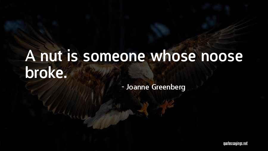 Describa La Quotes By Joanne Greenberg