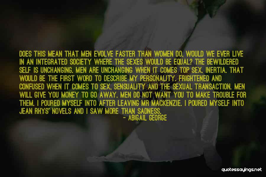 Describe Myself Quotes By Abigail George Describe Myself Quotes By Abigail George