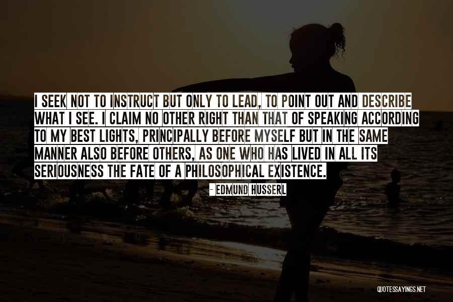 Describe Myself Quotes By Edmund Husserl Describe Myself Quotes By Edmund Husserl
