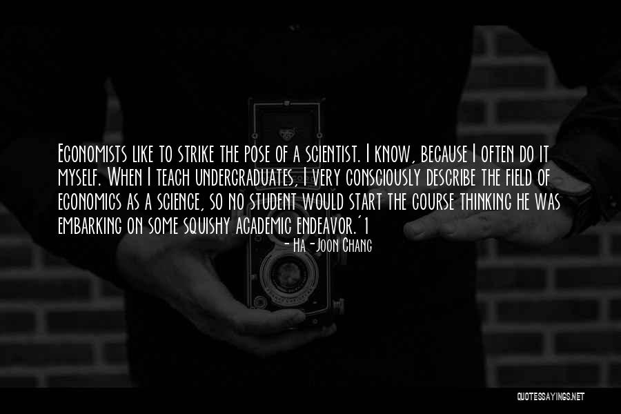 Describe Myself Quotes By Ha-Joon Chang Describe Myself Quotes By Ha-Joon Chang