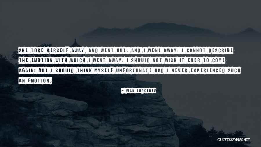 Describe Myself Quotes By Ivan Turgenev Describe Myself Quotes By Ivan Turgenev