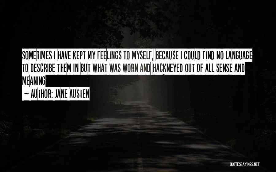Describe Myself Quotes By Jane Austen