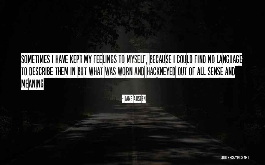 Describe Myself Quotes By Jane Austen Describe Myself Quotes By Jane Austen