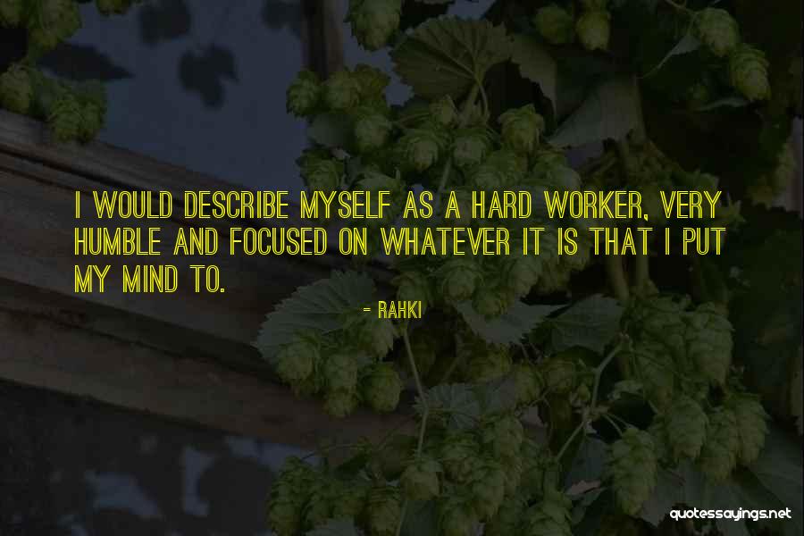 Describe Myself Quotes By Rahki Describe Myself Quotes By Rahki