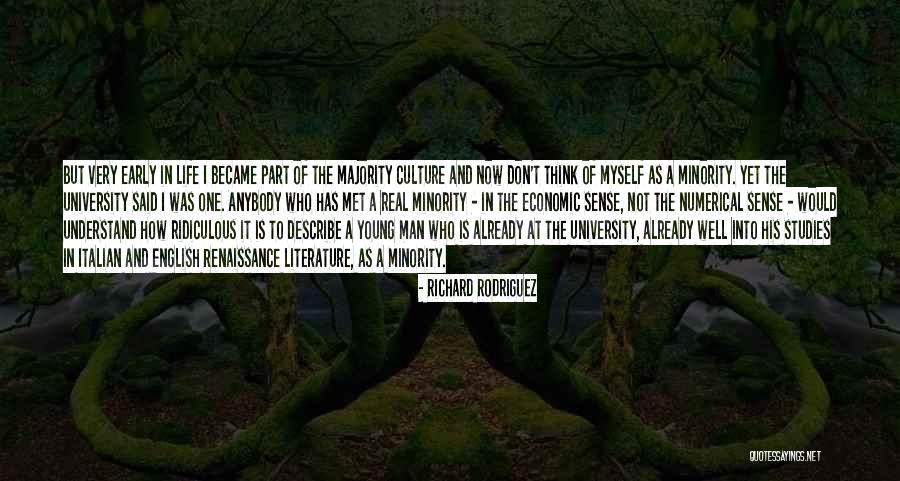 Describe Myself Quotes By Richard Rodriguez Describe Myself Quotes By Richard Rodriguez