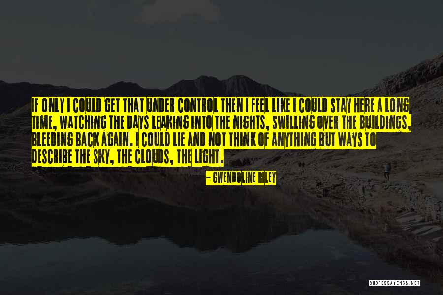 Describe Other Ways Quotes By Gwendoline Riley Describe Other Ways Quotes By Gwendoline Riley