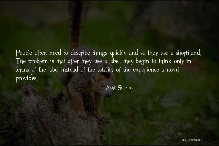 Describe Quotes By Akhil Sharma Describe Quotes By Akhil Sharma