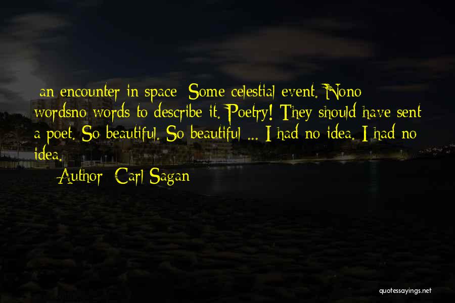 Describe Quotes By Carl Sagan