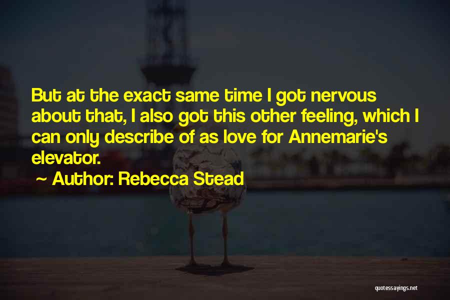 Describe Yourself Funny Quotes By Rebecca Stead