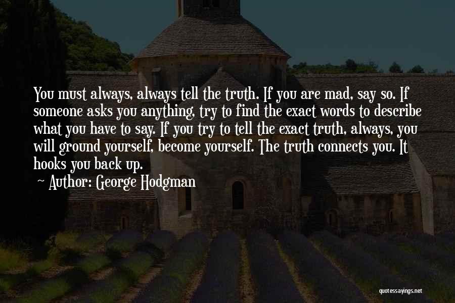 Describe Yourself Quotes By George Hodgman
