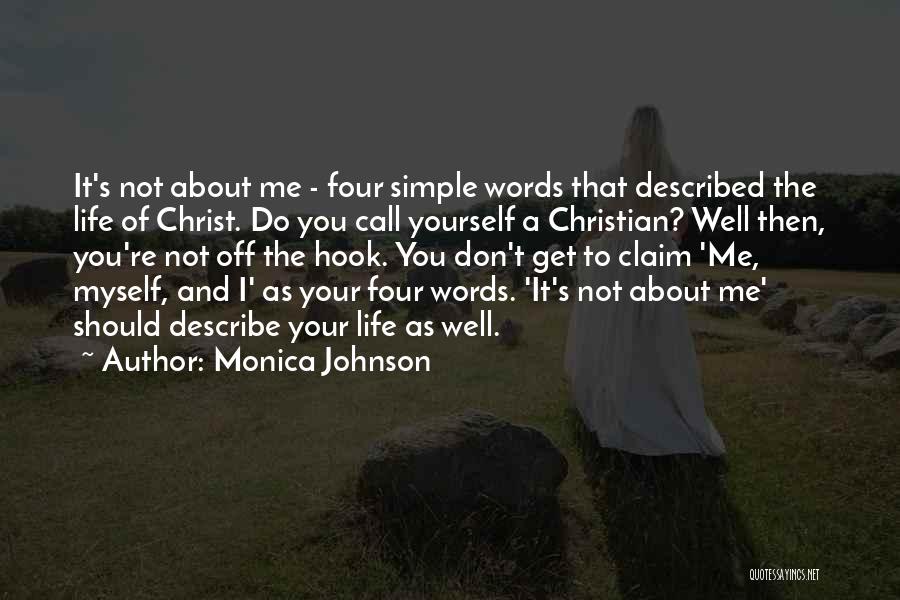 Describe Yourself Quotes By Monica Johnson