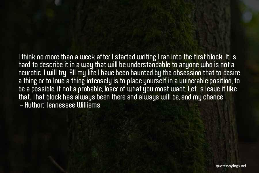 Describe Yourself Quotes By Tennessee Williams