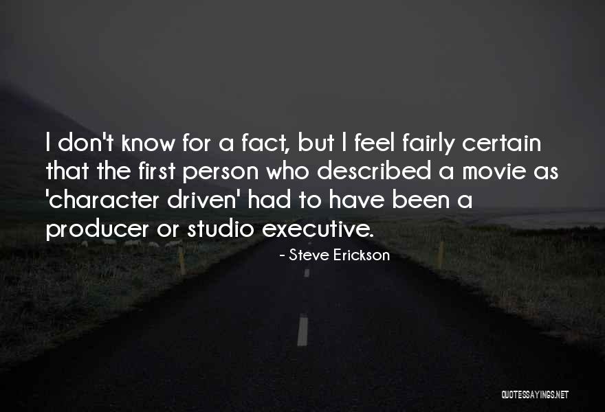 Described To A T Quotes By Steve Erickson Described To A T Quotes By Steve Erickson